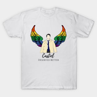 Castiel deserved better with rainbow wings T-Shirt
